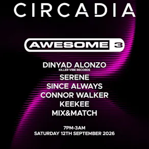 Circadia Presents : Awsome 3