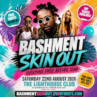 Bashment Skin Out - Everyone Free Before 12AM at The Lighthouse Bar And Club