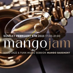 Mango Jam | Mango Thai Tapas Bar And Lounge Southampton  | Sun 5th February 2023 Lineup