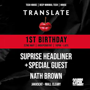Translate /006/ 1st Birthday - SURPRISE Headliner