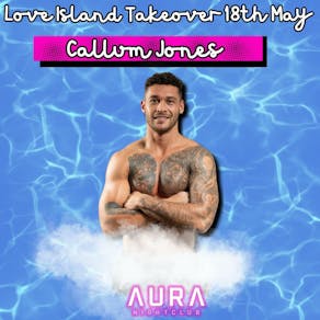 Love Island Takeover with Callum
