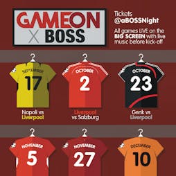 Game On x BOSS: Genk vs Liverpool Screening Tickets | District  Liverpool  | Wed 23rd October 2019 Lineup
