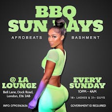 BBQ Sundays - Afrobeat Meet Bashment at LA Lounge