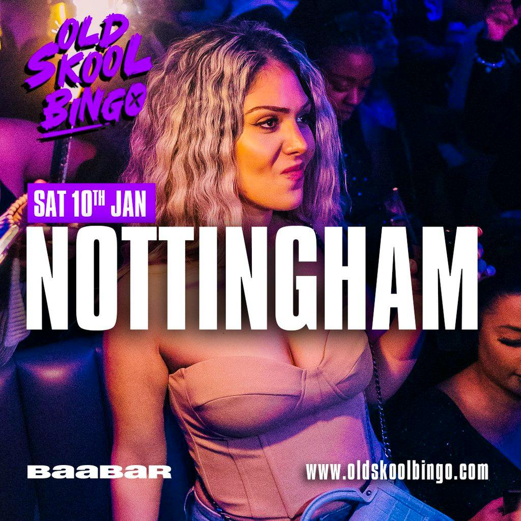 Old Skool Bingo Sat 10th Jan Nottingham at Ng One Nightclub Nottingham