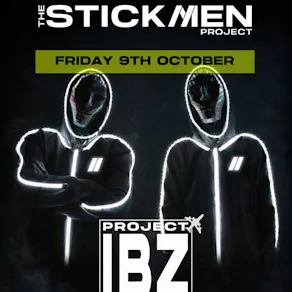 Stickmen Project Presents Project IBZ