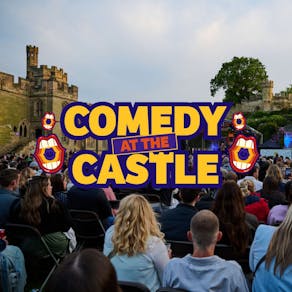 Comedy at the Castle - Friday Night