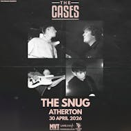 The Cases - Atherton at The Snug Coffee House