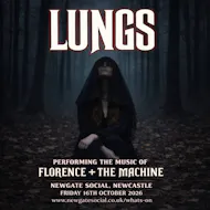 Lungs - Performing The Music of Florence + The Machine at Newgate Social