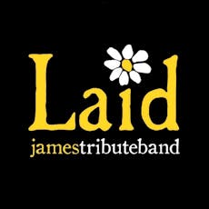 Laid- A Tribute To James - featuring support fromThe 48k's at The York Vaults