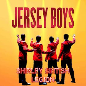 Jersey Boys Tribute Night - Shirley