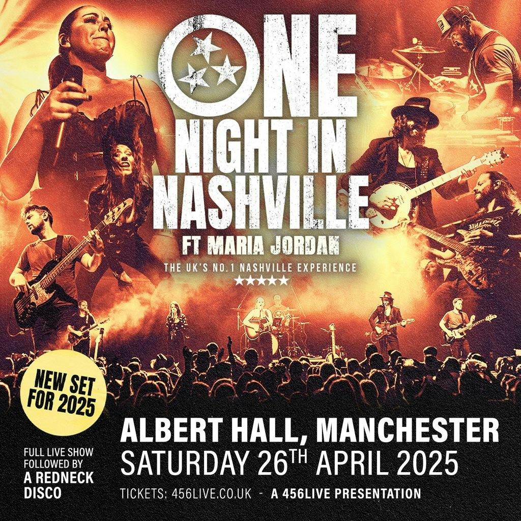 Tickets One Night In Nashville Manchester Albert Hall Manchester