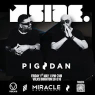 SiZE @ Volks with Pig&Dan plus support at The Volks Nightclub