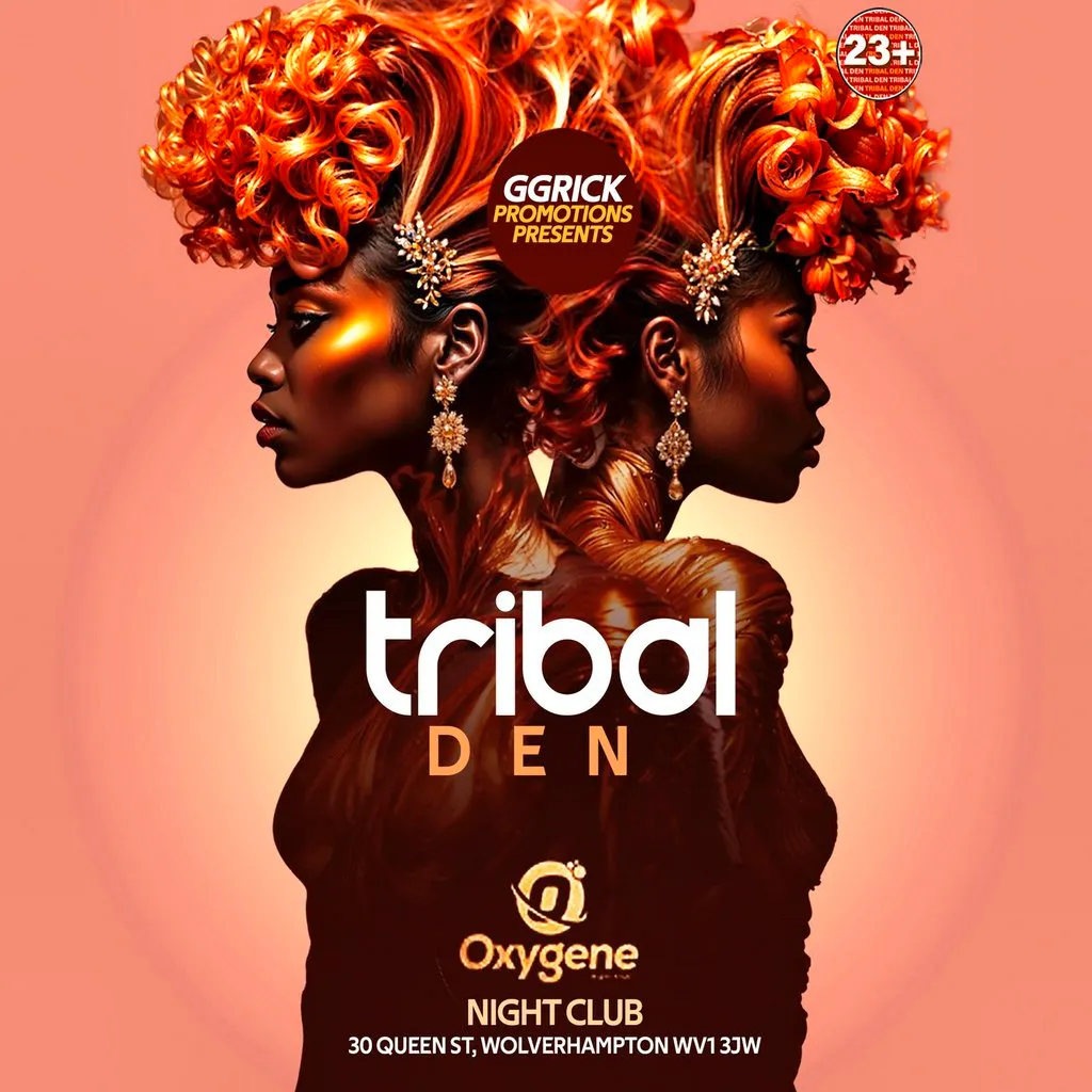 Tribal Den at Oxygene Nightclub