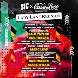 Venue: Lady Lane Re-union | The Warehouse Leeds  | Sat 27th November 2021