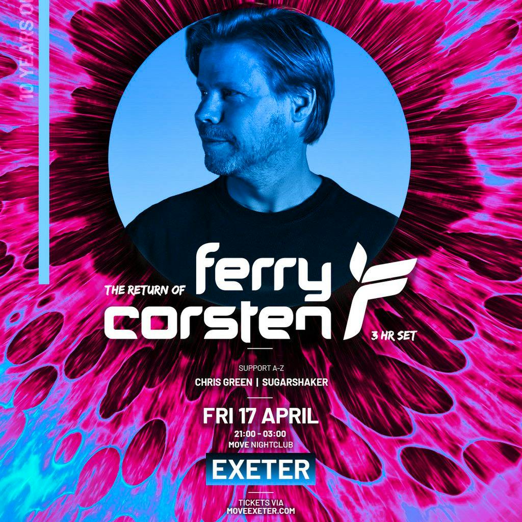 Ferry Corsten [3hr Set] | Move Exeter 17.04.26 at Move Exeter