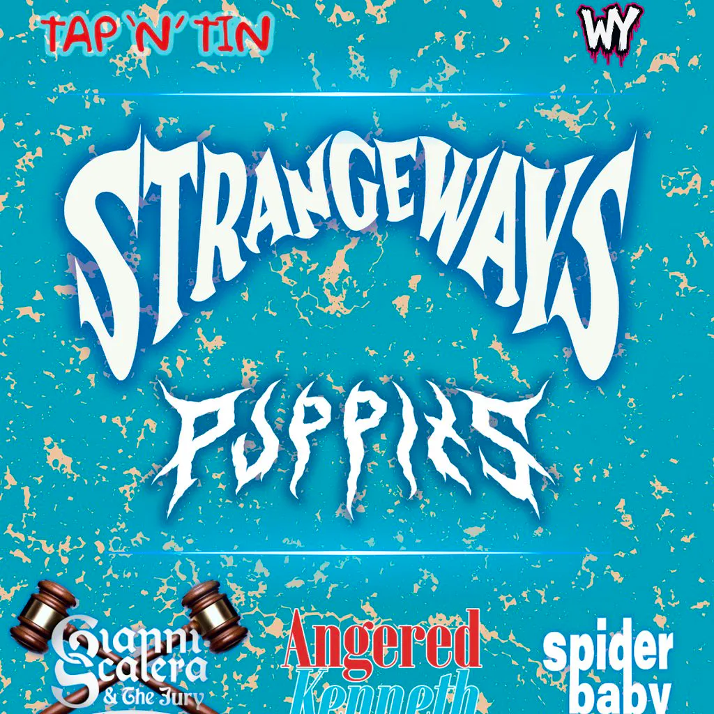 Wasted Youth presents: Strangeways, Puppits & more @ Tap N Tin. at Tap N Tin