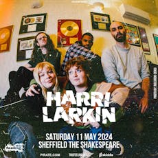 Harri Larkin - Sheffield at The Shakespeare, Sheffield