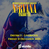 Nirvana Tribute Live at District, Liverpool at District