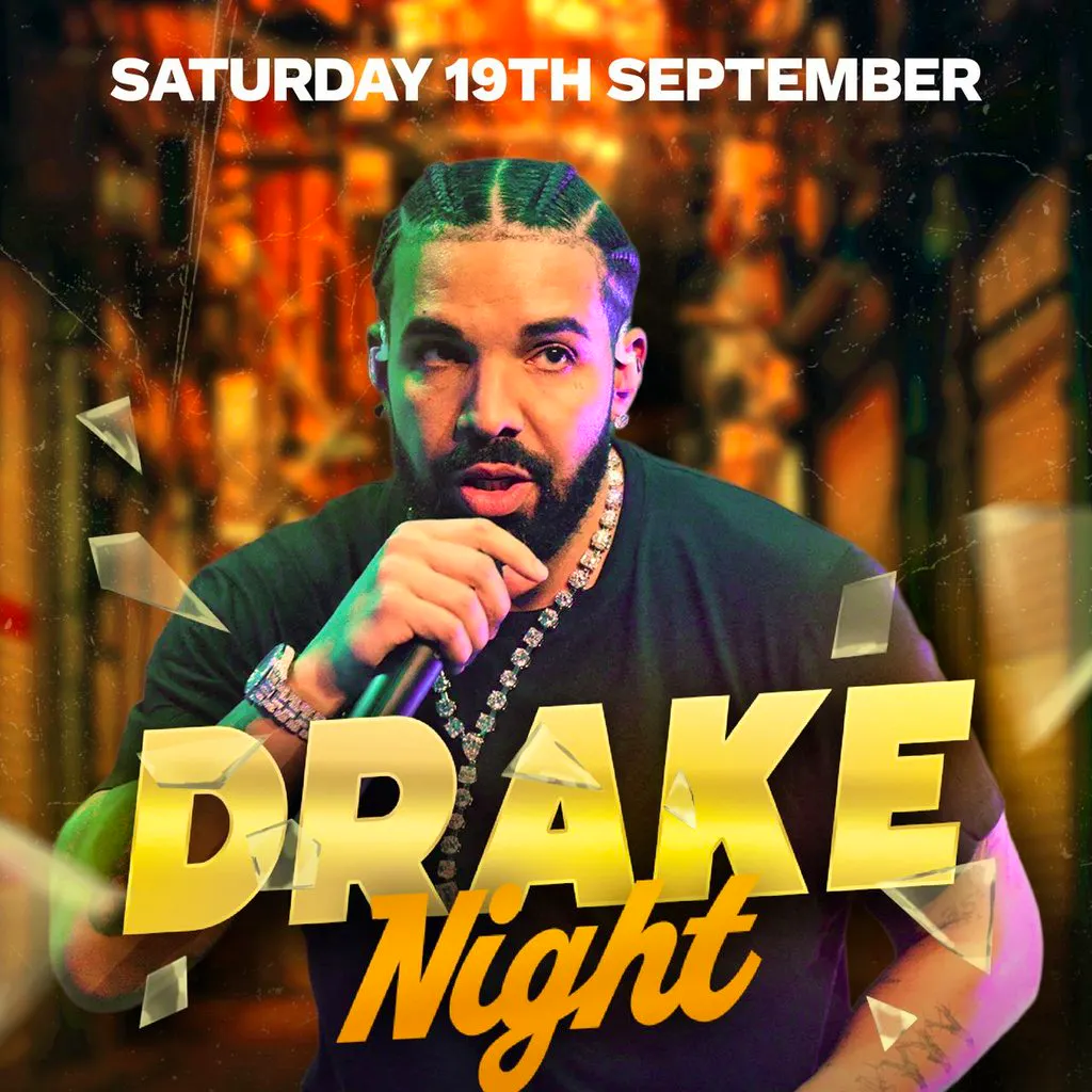 Drake Night @ NETWORK at Network Sheffield 14 16 Matilda Street S14qd