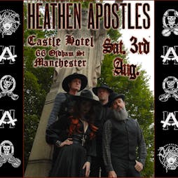 Heathen Apostles Tickets | Castle Hotel Manchester  | Sat 3rd August 2024 Lineup