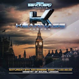 Trance Sanctuary presents Kearnage 2024 Tickets | Ministry Of Sound London  | Sat 9th November 2024 Lineup