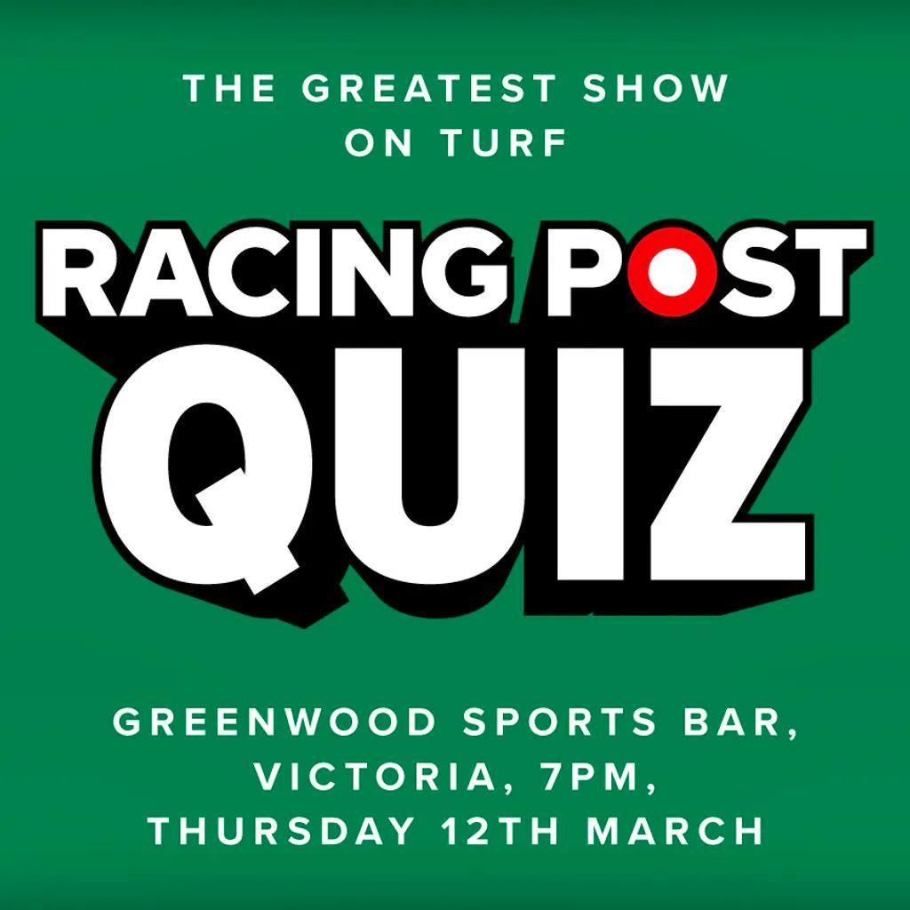 The Official Racing Post Cheltenham Pub Quiz at Greenwood Sports Bar
