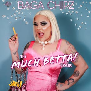 Baga Chipz: Material Girl - The 'Much Betta!' Tour 2024