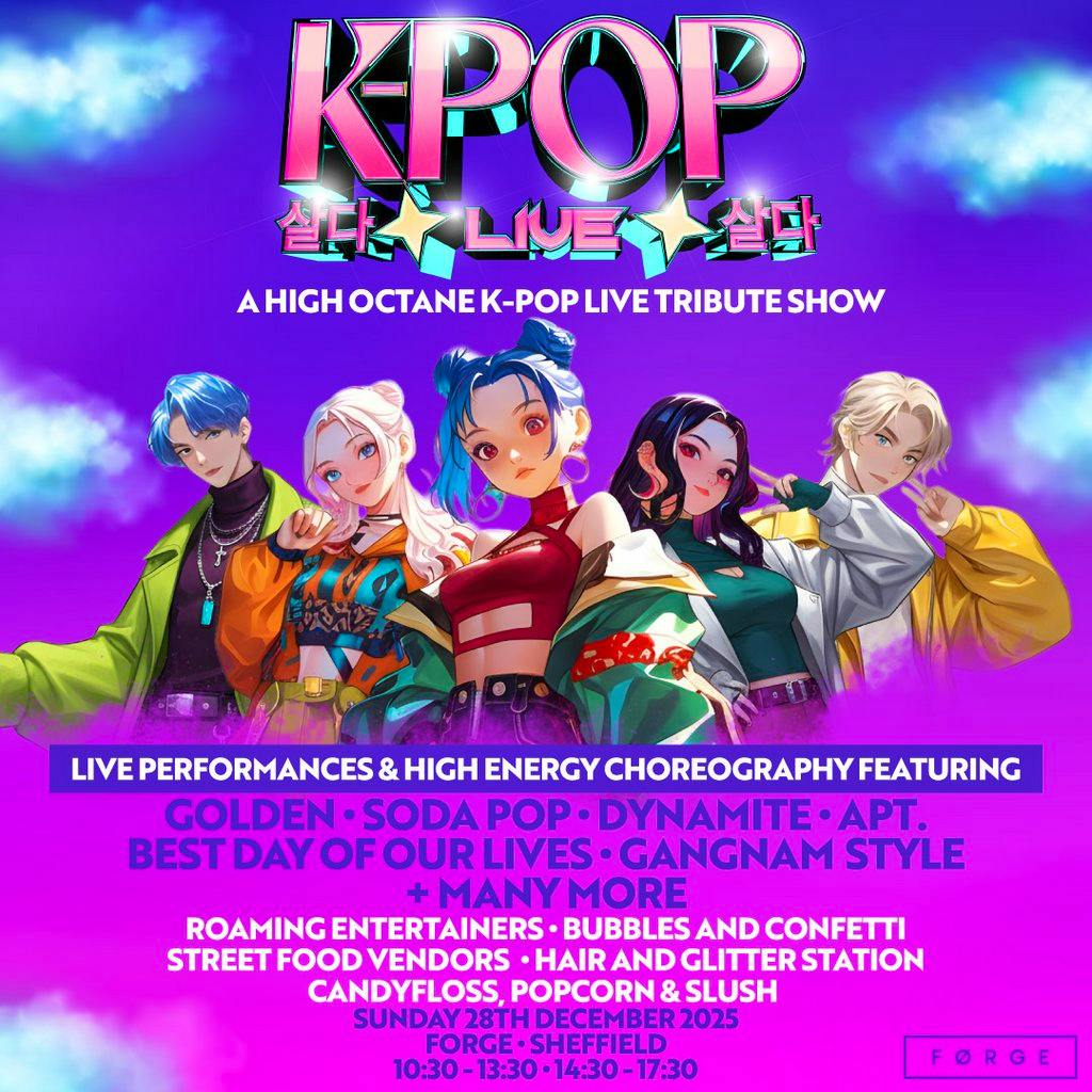 K-POP Live | FORGE, Sheffield | SOLD OUT!!! at FORGE
