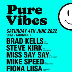 Pure Vibes Tickets | The Mill Bradford  | Sat 4th June 2022 Lineup