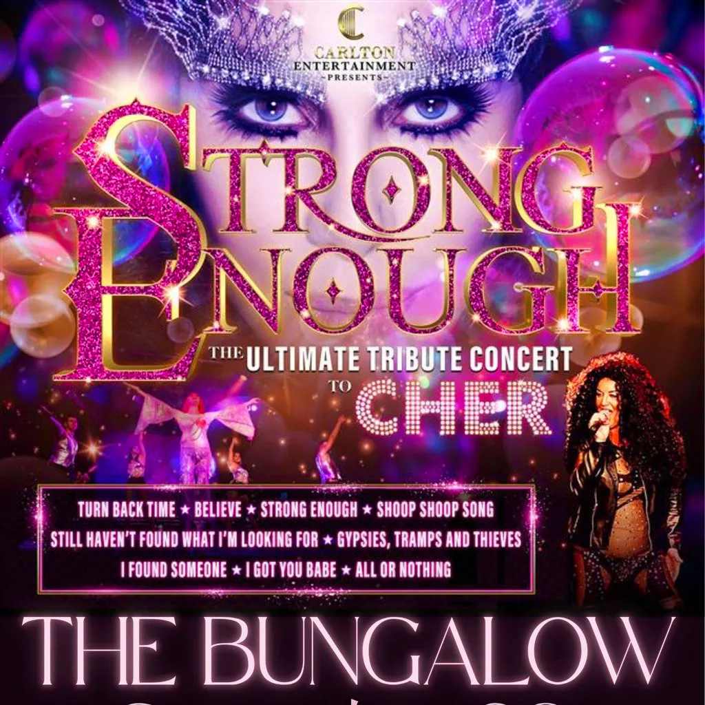 'Strong Enough' The Ultimate Tribute Show to Cher at The Bungalow Bar
