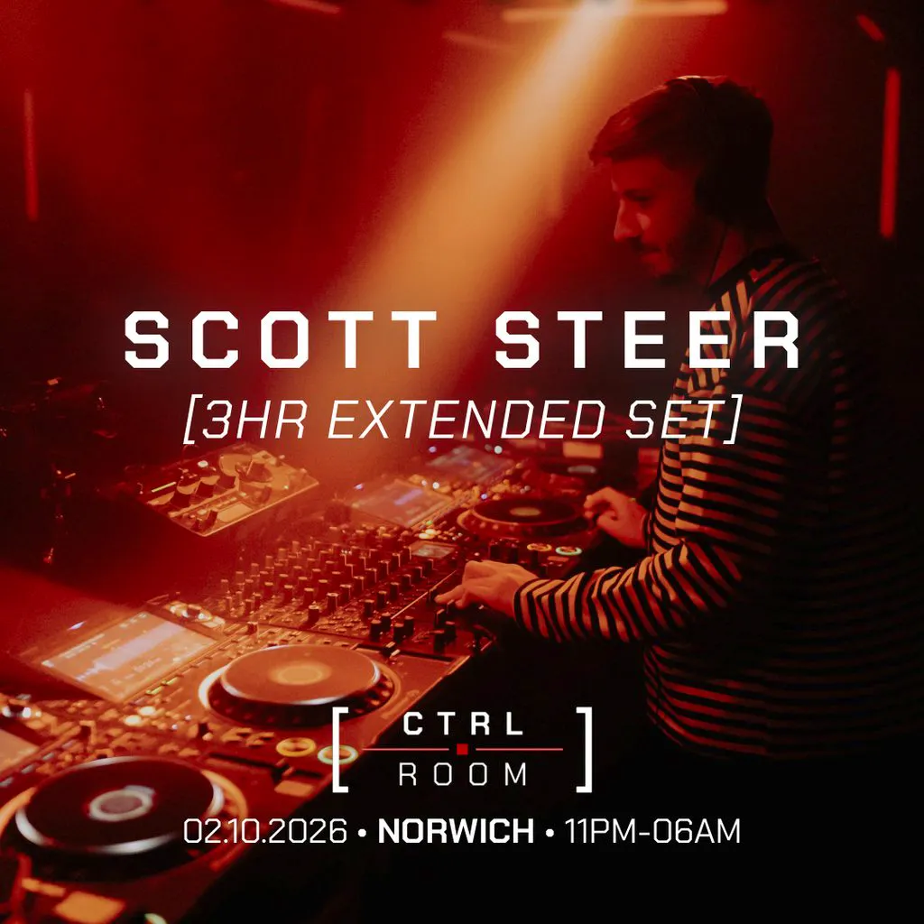 Scott Steer [3HR EXTENDED SET] - CTRL ROOM, NORWICH at CTRL ROOM