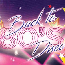 Back to the 80s Disco - Knowle at Knowle Royal British Legion