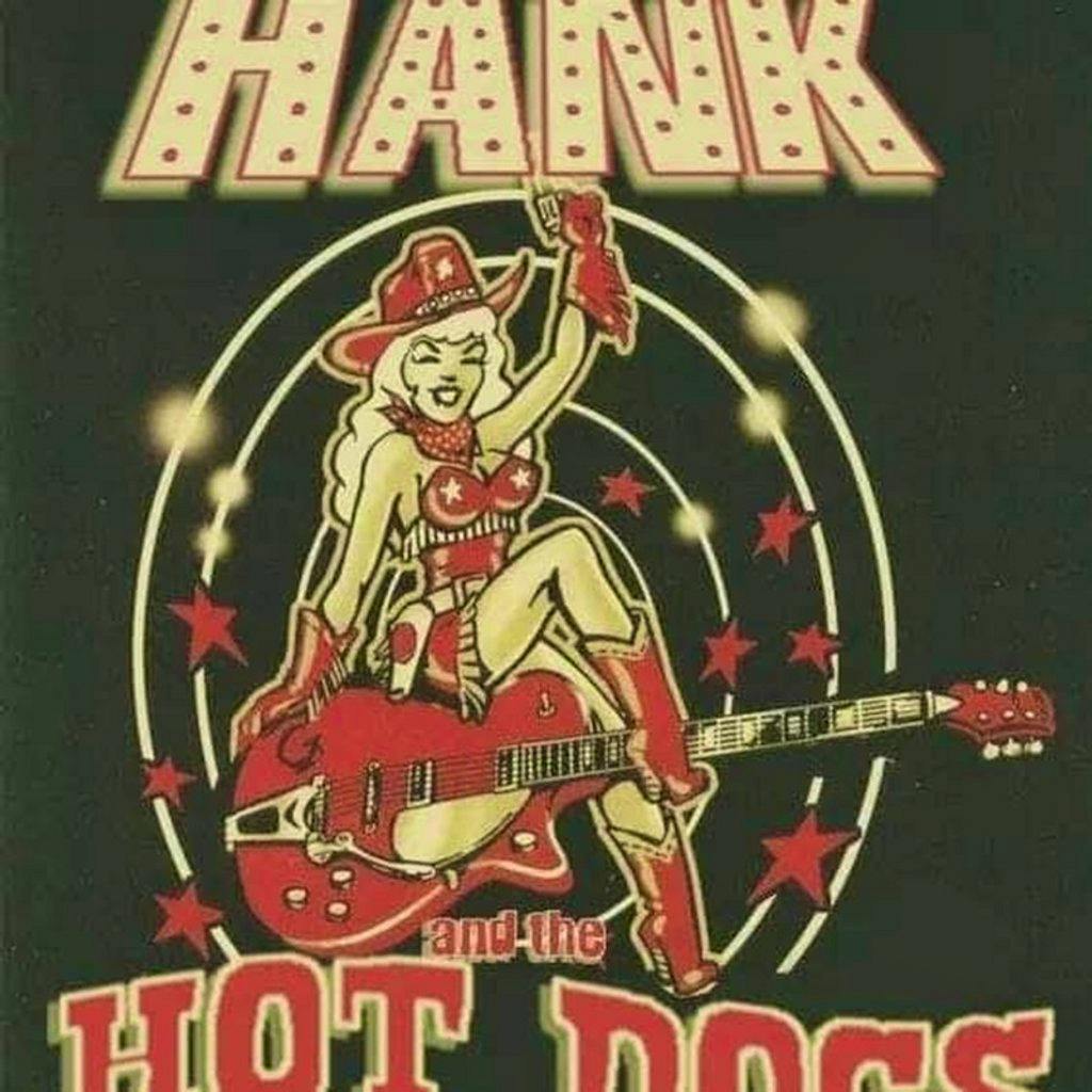 Hank and The Hotdogs - Live @ Billy's at Billy Bootleggers