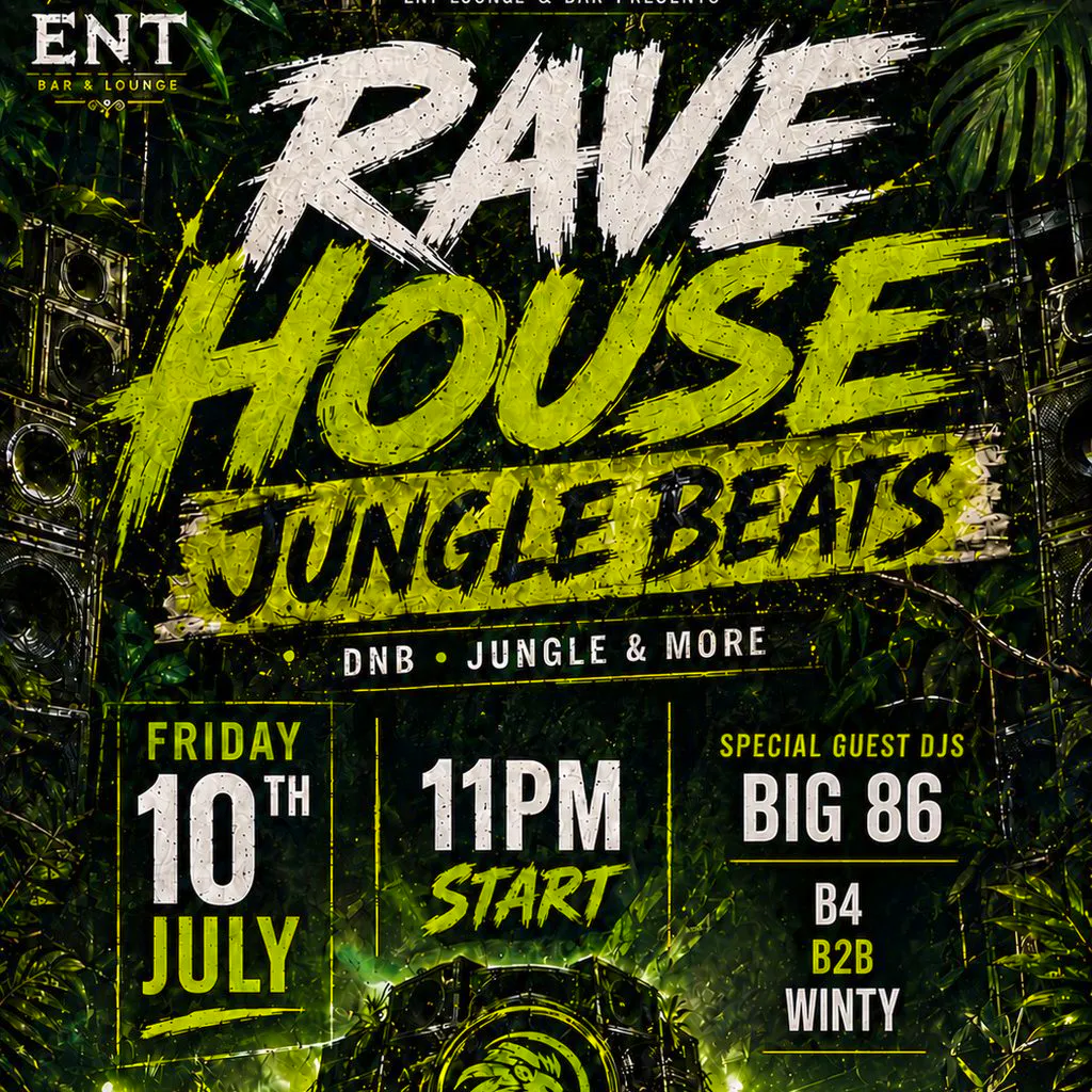 Ravehouse - Jungle Beats at THE ENT BAR