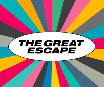 The Great Escape Festival