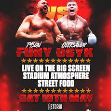 Fury vs Usyk Live on The Big Screen at Astoria Wolverhampton