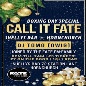 Call It Fate Boxing Day Special