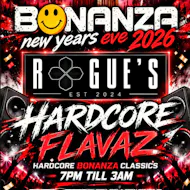 Bonanza classics and hardcore flavaz new years eve at Rouge's Sports Bar
