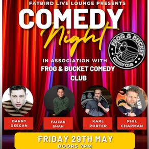 Comedy Night at Fatbird in association with Frog and Bucket