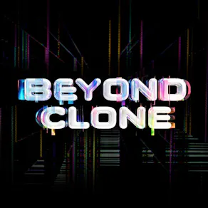 Beyond Clone