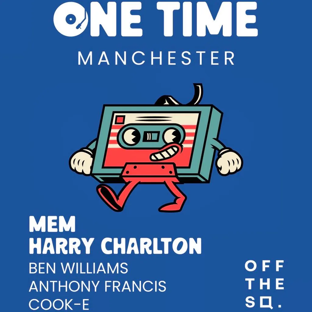 One time at off the square at Off The Square Manchester