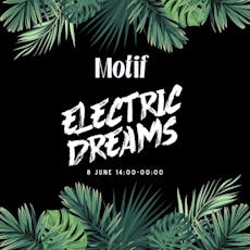Electric Dreams at Motif