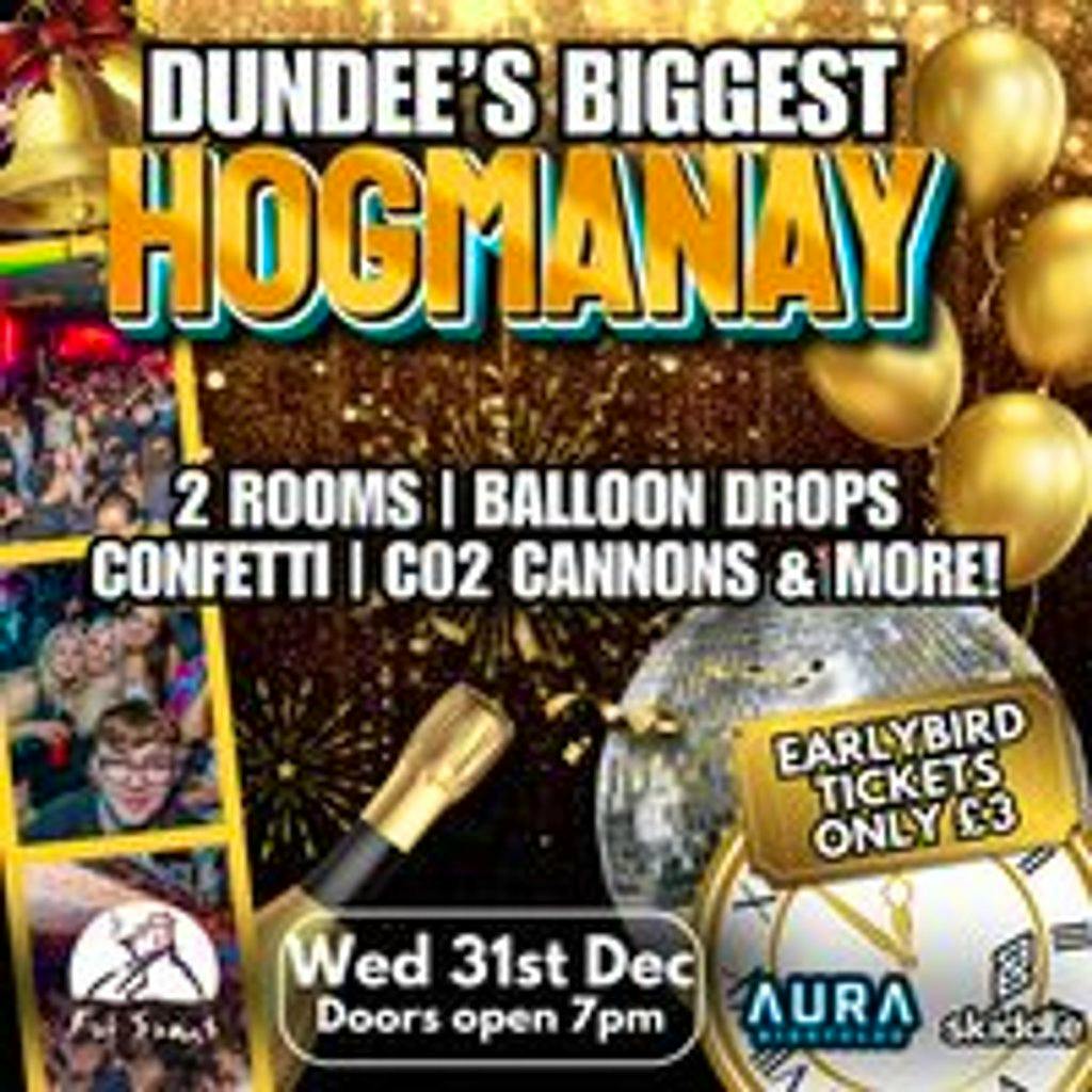 Dundee's Biggest Hogmanay Party at Aura Nightclub