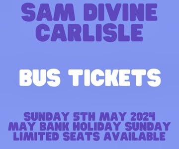 Sam Divine - Workington Bus