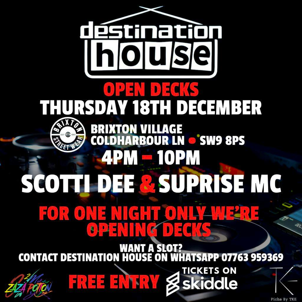 Destination House - Open Decks at Brixton Streetwear