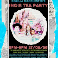 Indie Tea Party at Gorilla Bar
