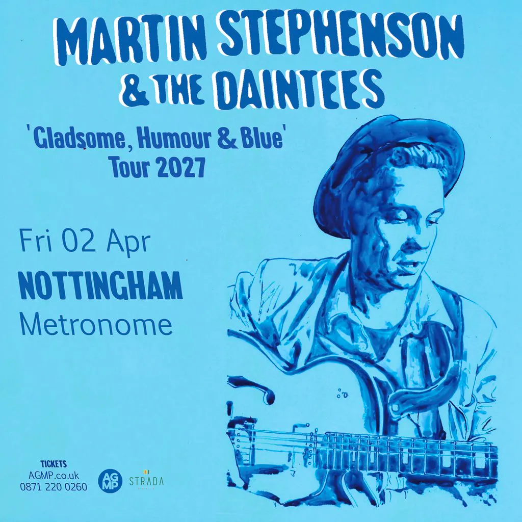 Martin Stephenson & The Daintees at Metronome 