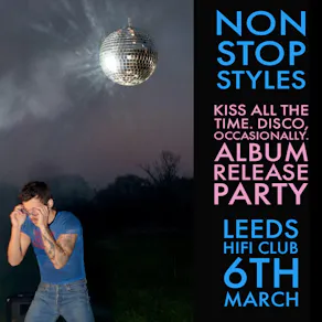 Harry Styles Album Release Party - Non Stop Styles (Leeds)