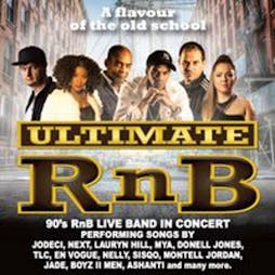 Ultimate RnB Tickets | The Rhodehouse Sutton Coldfield  | Fri 7th June 2024 Lineup