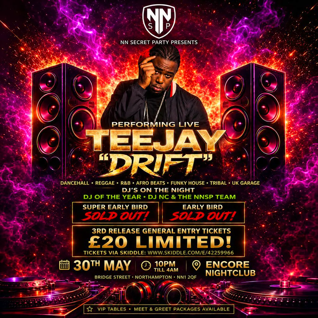 NNSP Presents Teejay "Drift" at Encore Northampton